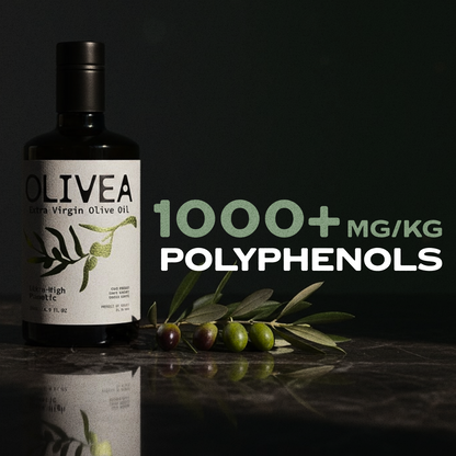 OLIVEA: Ultra High Phenolic Extra Virgin Olive Oil — 1,000+ mg/kg Polyphenols